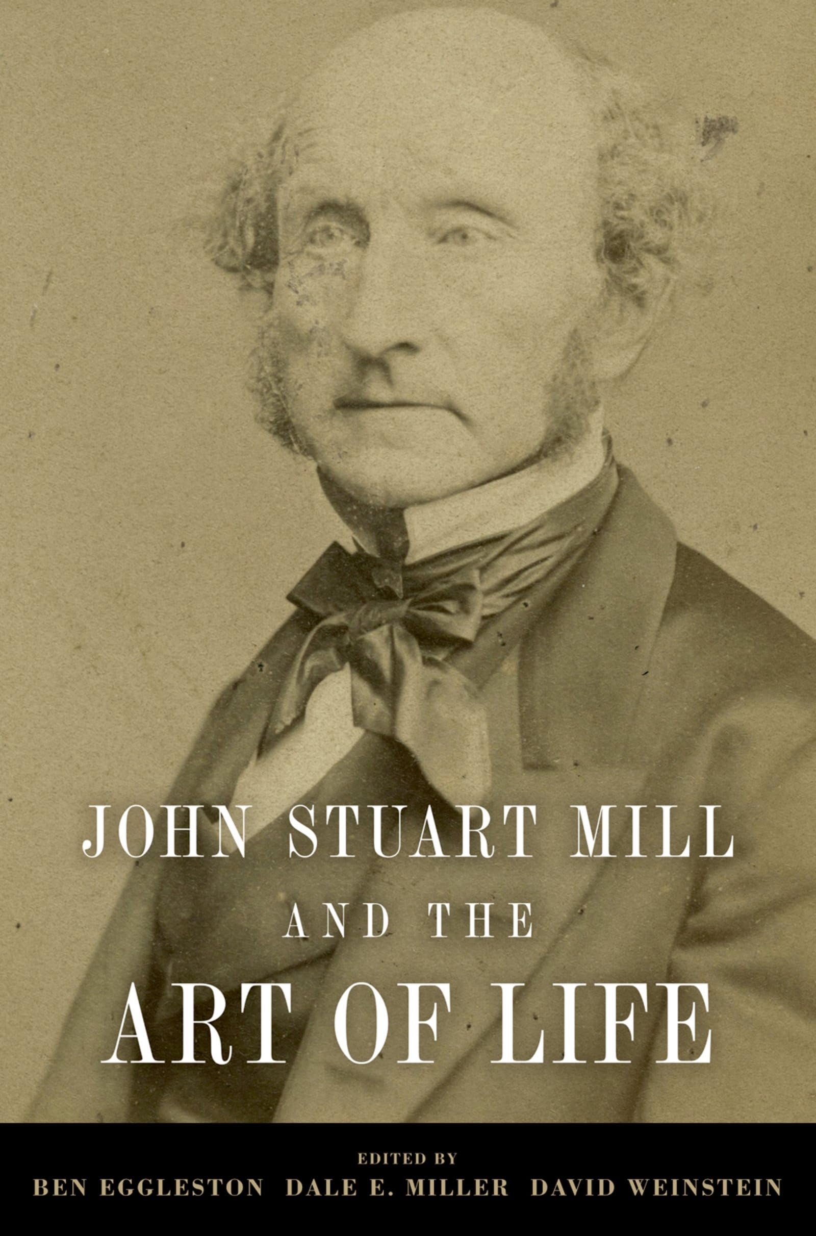 John Stuart Mill and the Art of Life,Used