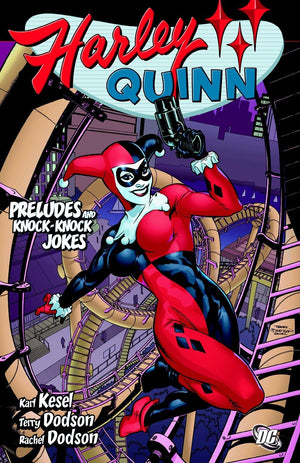 Harley Quinn: Preludes And Knock Knock Jokes