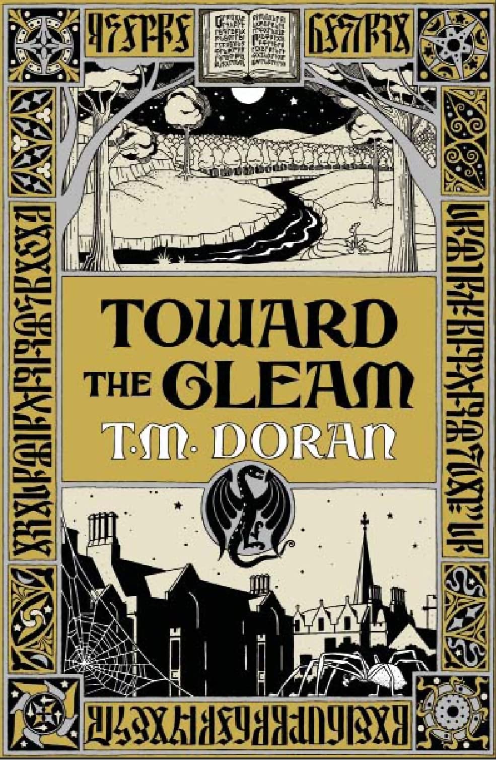 Toward the Gleam: A Novel,Used