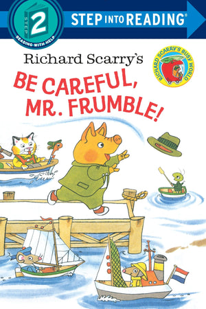 Richard Scarry's Be Careful, Mr. Frumble! (Step into Reading),Used