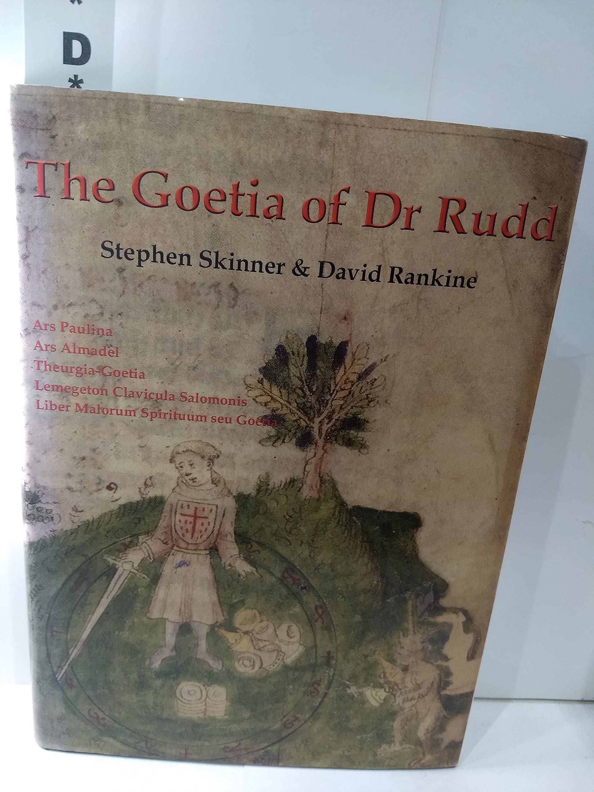The Goetia Of Dr. Rudd (Sourceworks Of Ceremonial Magic, 3),New