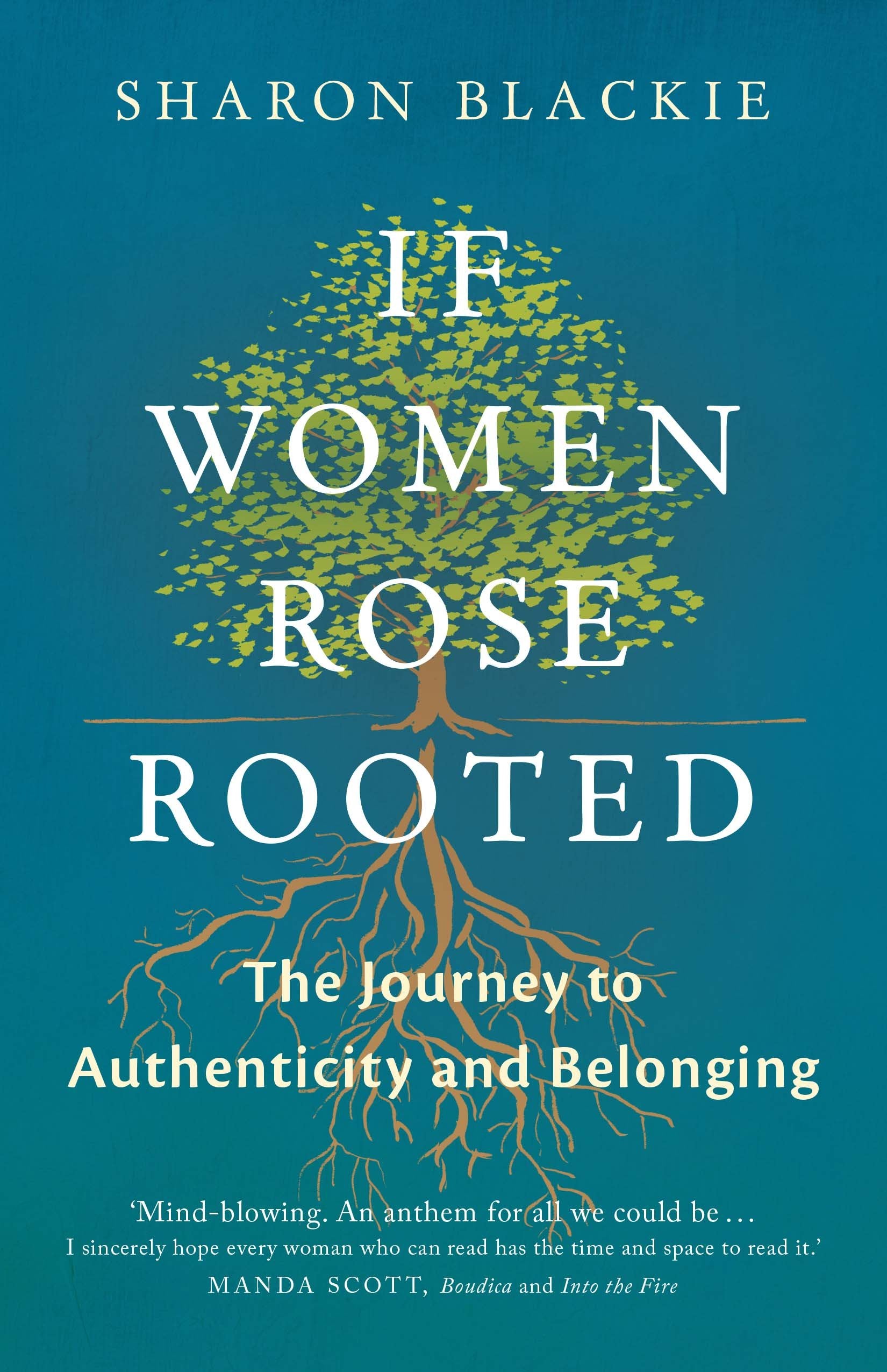 If Women Rose Rooted: A Journey to Authenticity and Belonging,Used