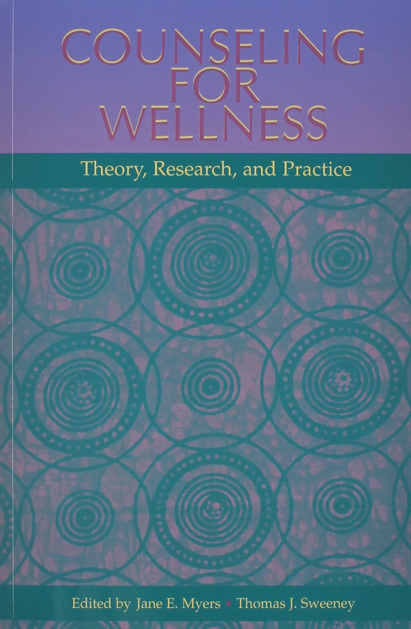 Counseling for Wellness: Theory, Research, and Practice,Used