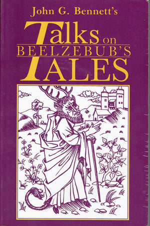 Talks On Beelzebub'S Tales
