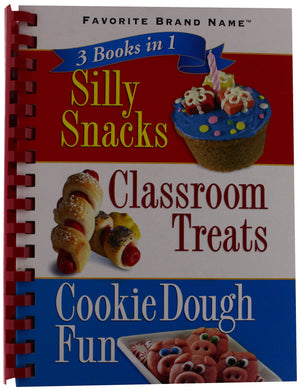 3 Books In 1: Silly Snacks, Classroom Treats, Cookie Dough Fun (Spiral Bound)-new