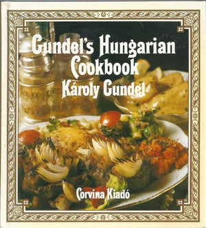 Gundel'S Hungarian Cookbook