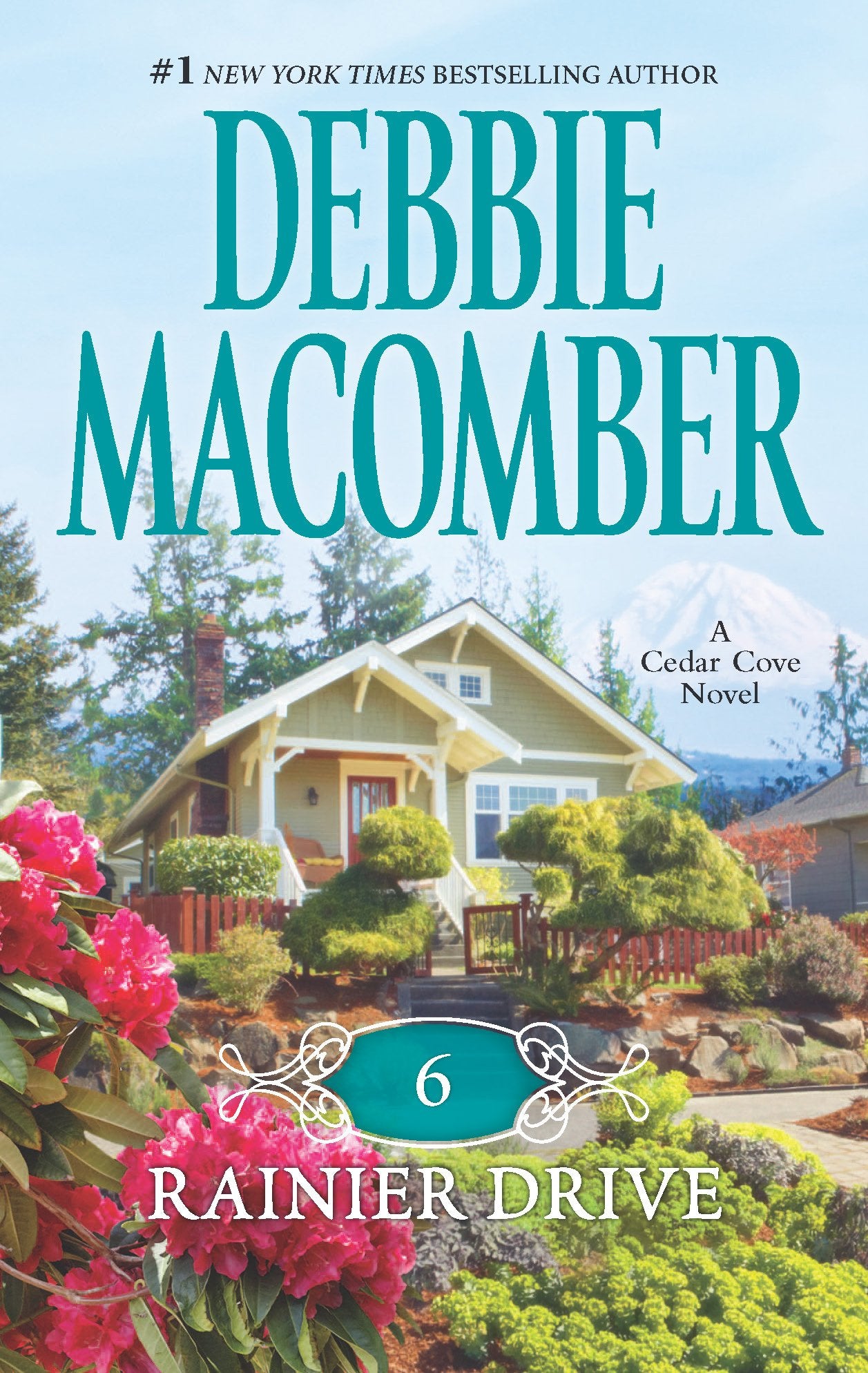 6 Rainier Drive (A Cedar Cove Novel, 6),Used