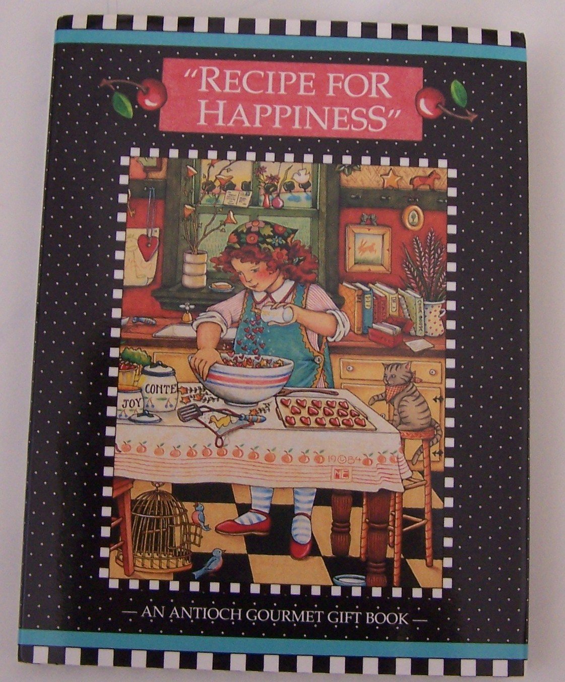 Mary Engelbreit's Recipe for Happiness (An Antioch Gourmet Gift Book Series),Used