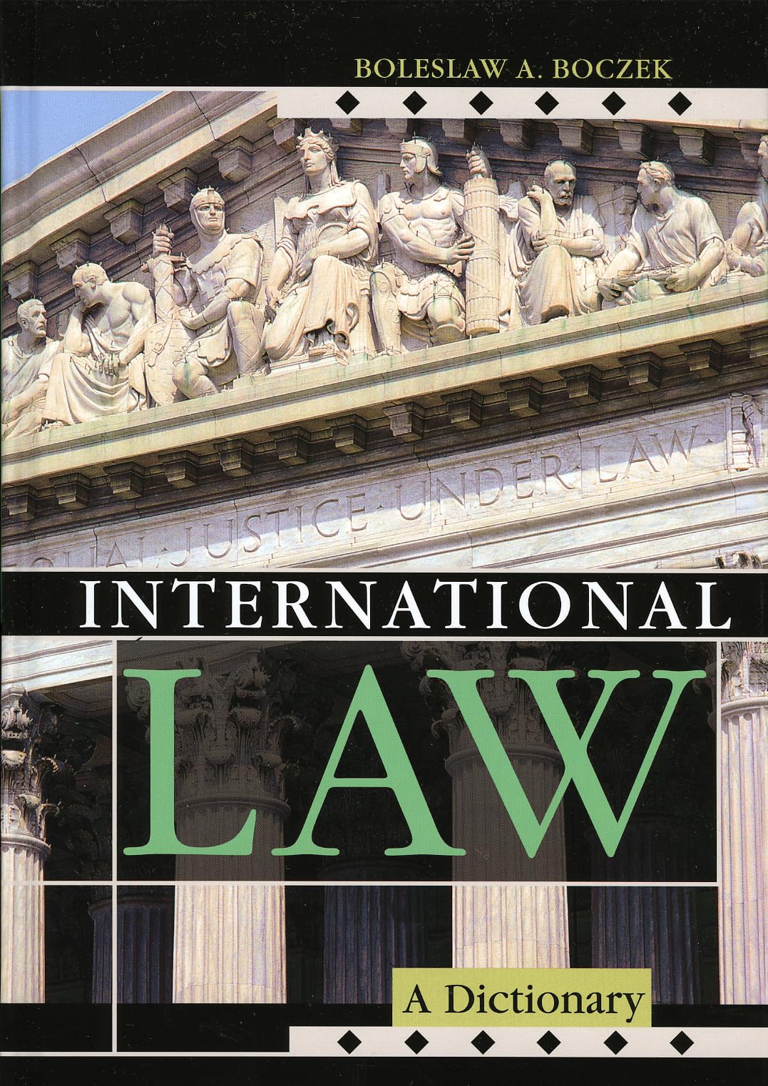International Law: A Dictionary (Volume 2) (Dictionaries Of International Law, 2),Used