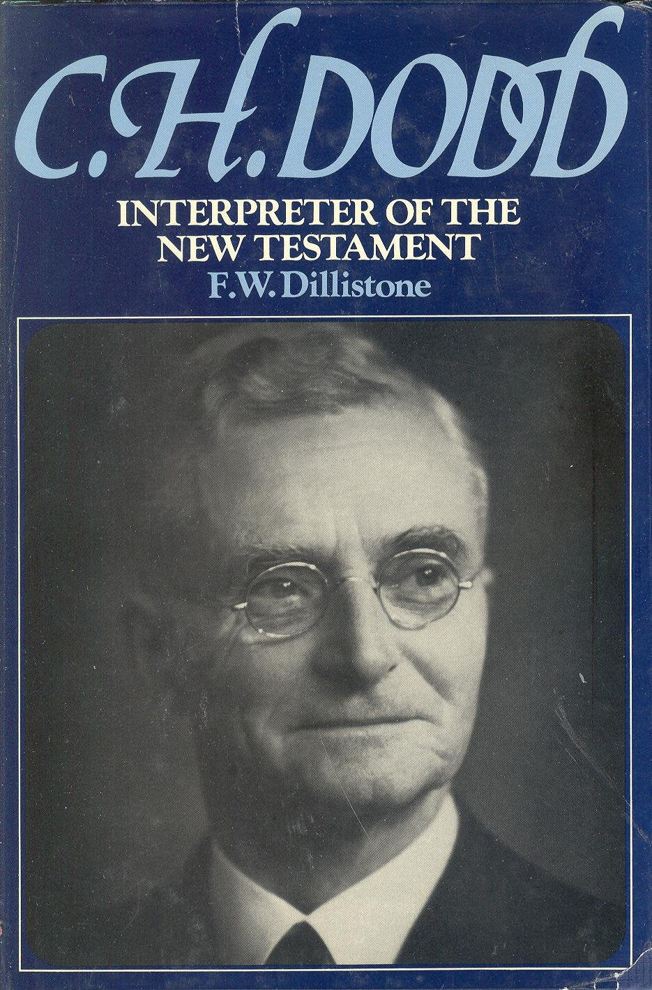 C. H. Dodd, interpreter of the New Testament,Used