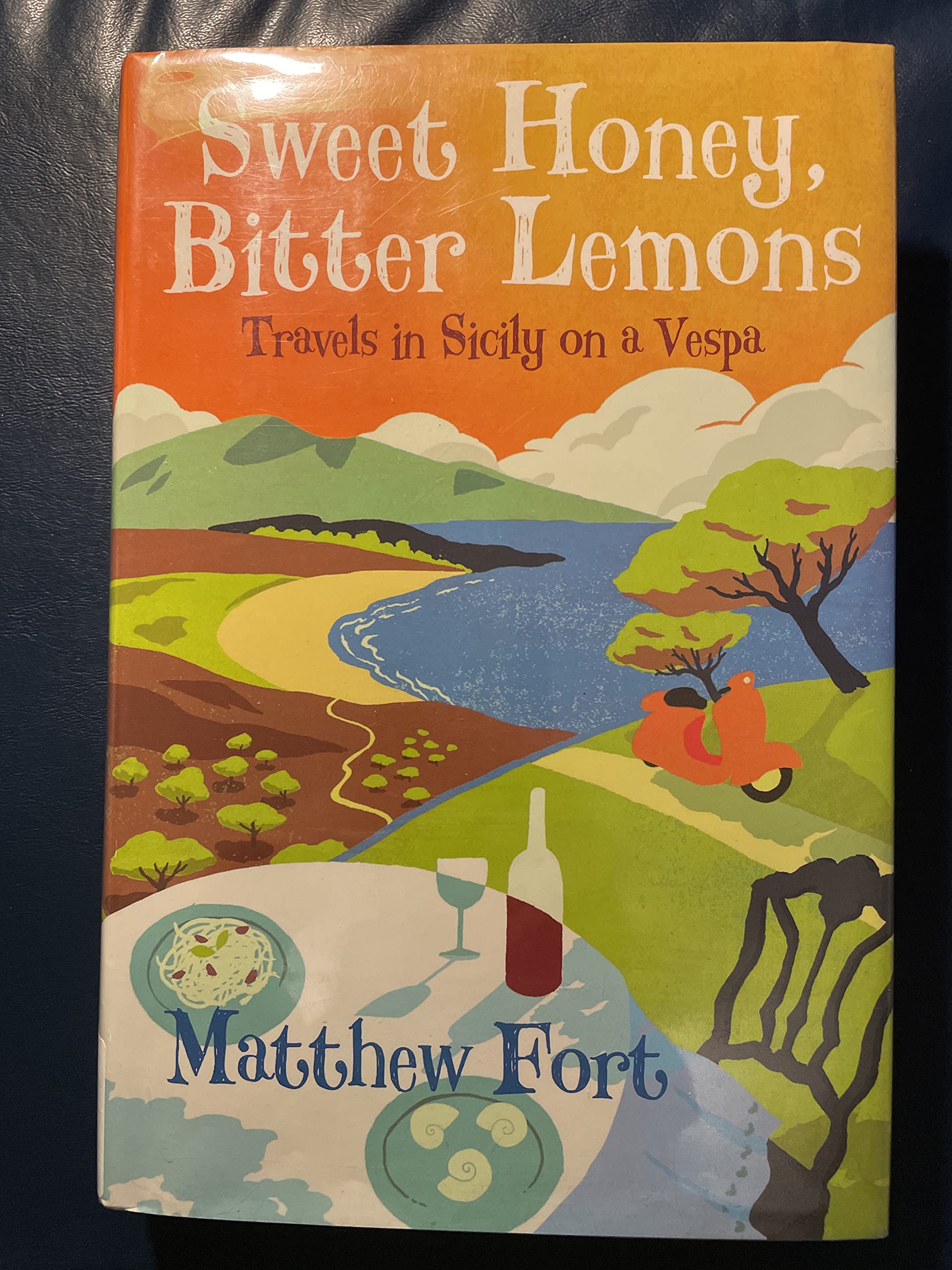 Sweet Honey, Bitter Lemons: Travels in Sicily on a Vespa,Used