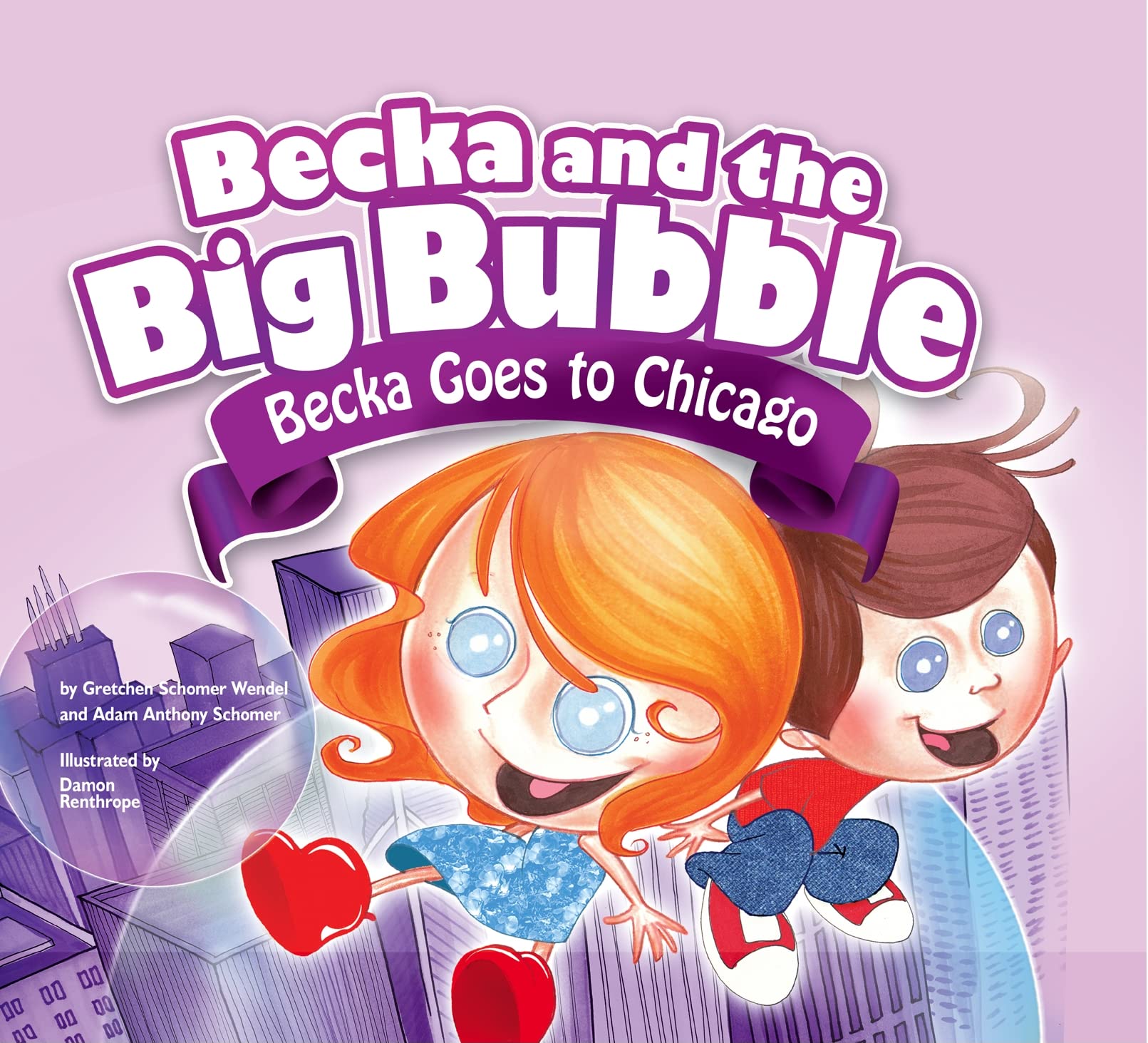 Becka Goes to Chicago (Becka and the Big Bubble),Used
