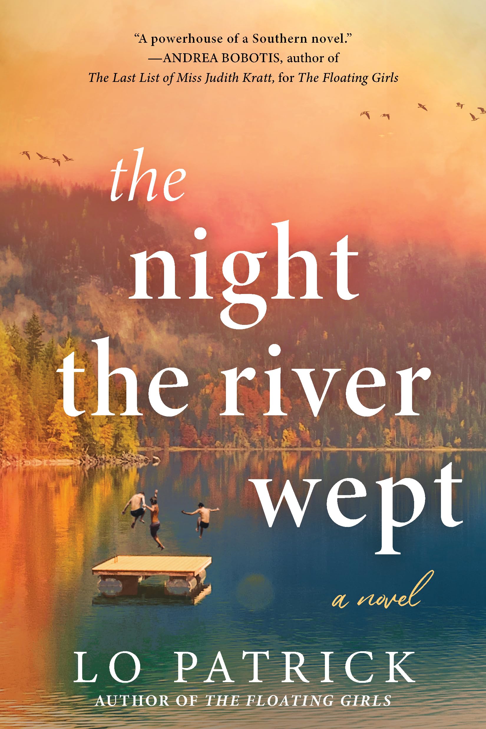 The Night the River Wept: A Novel,New