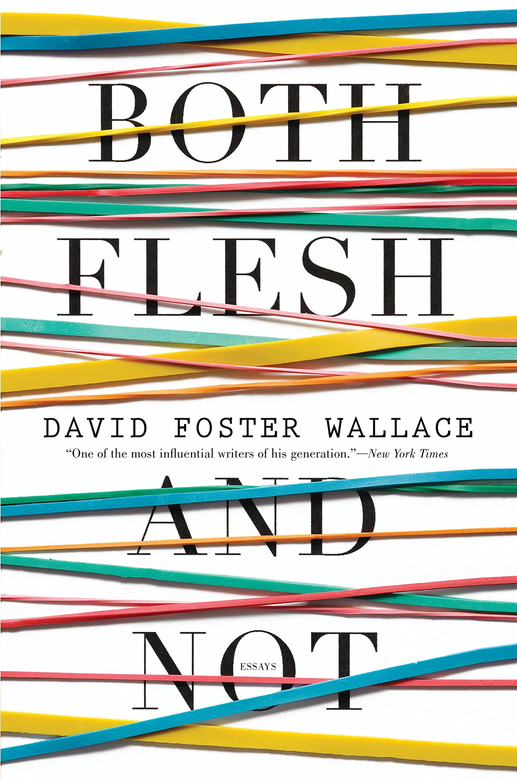 Both Flesh And Not: Essays,New