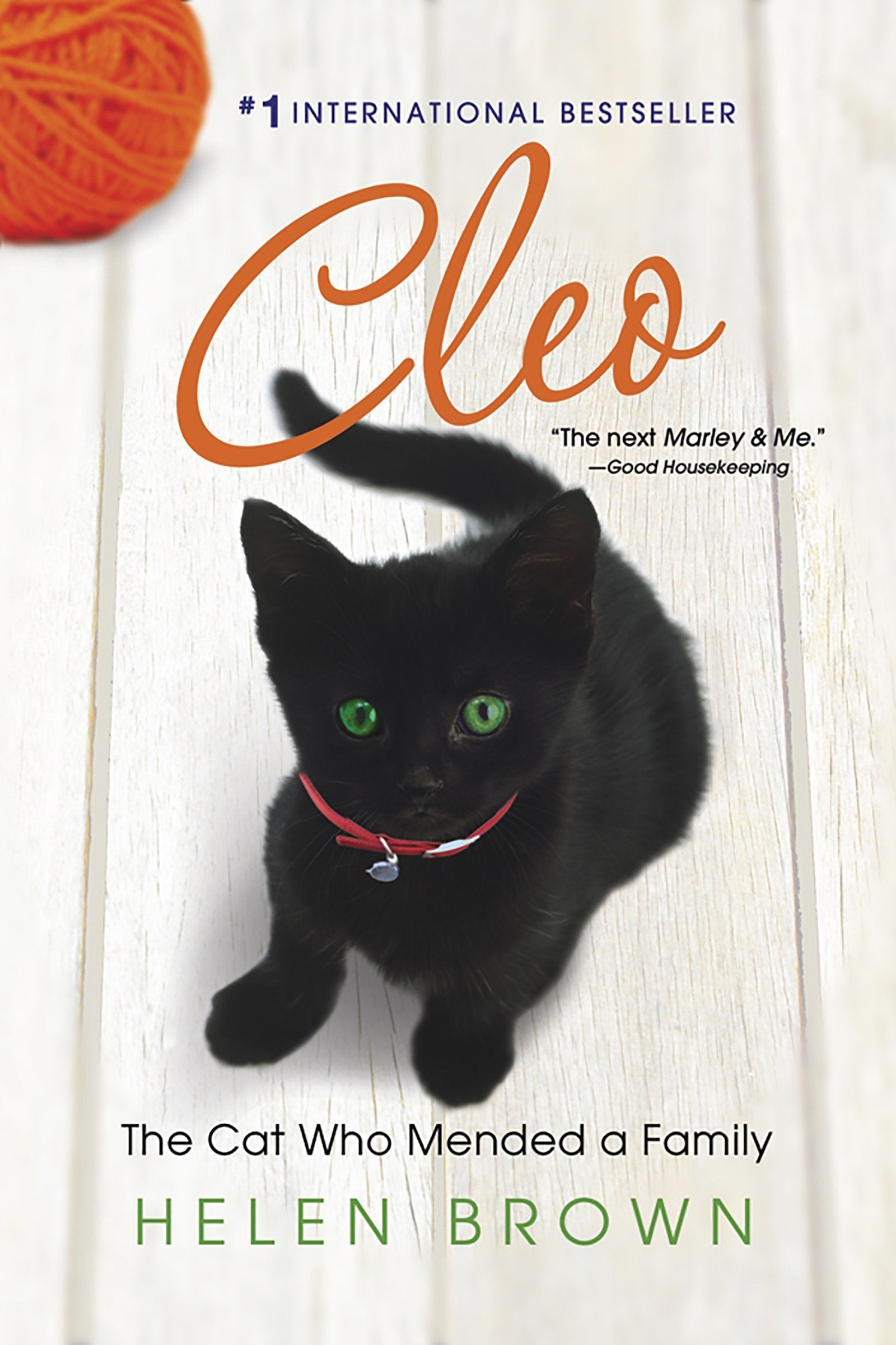 Cleo: The Cat Who Mended A Family,Used