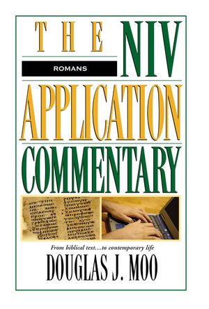 Romans: The NIV Application Commentary: From Biblical Text to Contemporary Life,Used