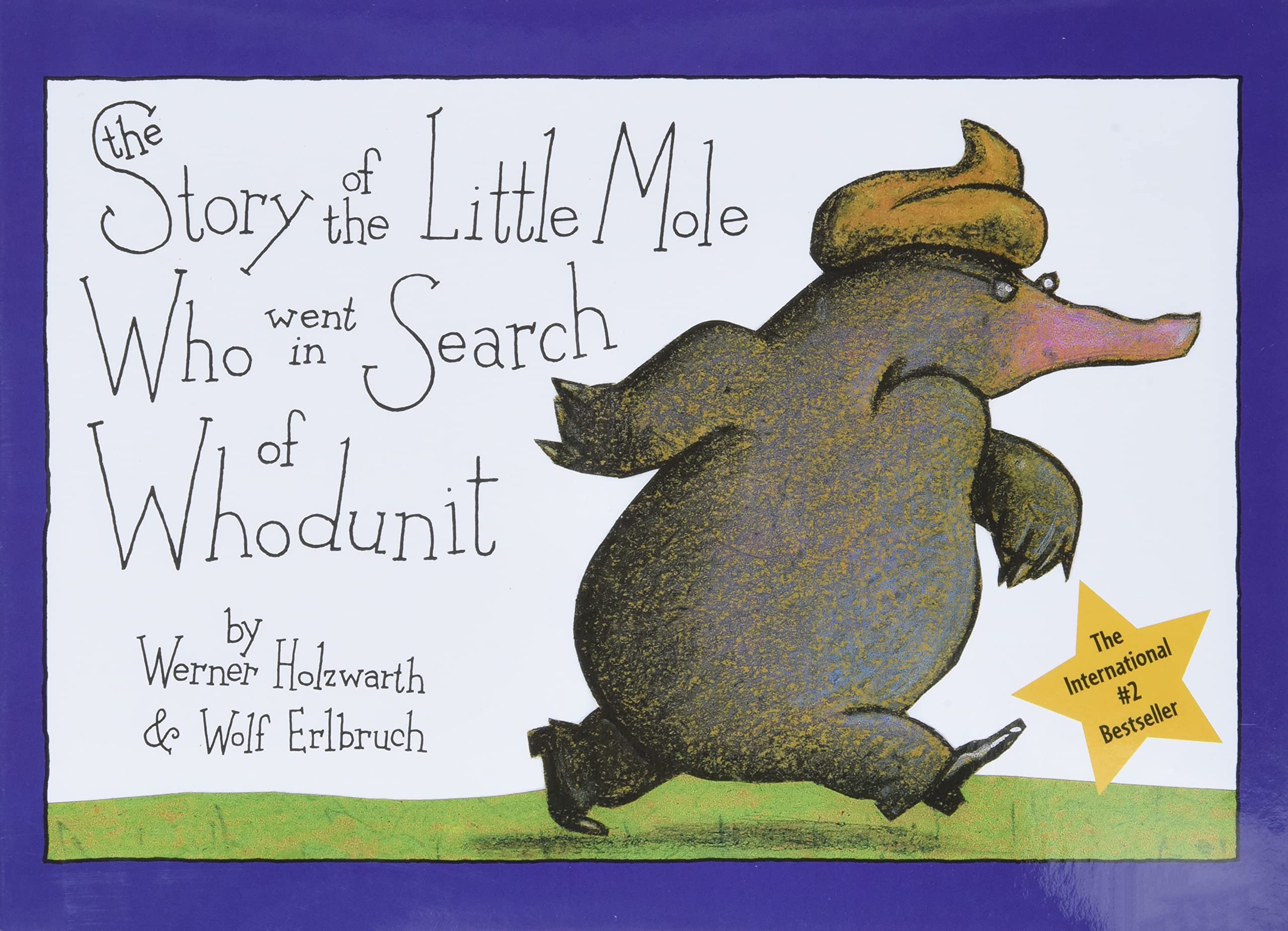 The Story of the Little Mole Who Went in Search of Whodunit Mini Edition,Used