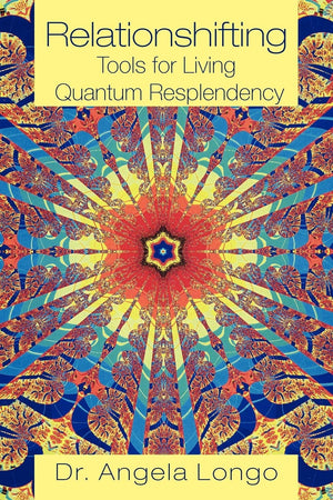 Relationshifting: Tools For Living Quantum Resplendency: The Eeezy Mirrorcall Workbook: Emergent, Entanglement, Eternal, Zestfu,Used