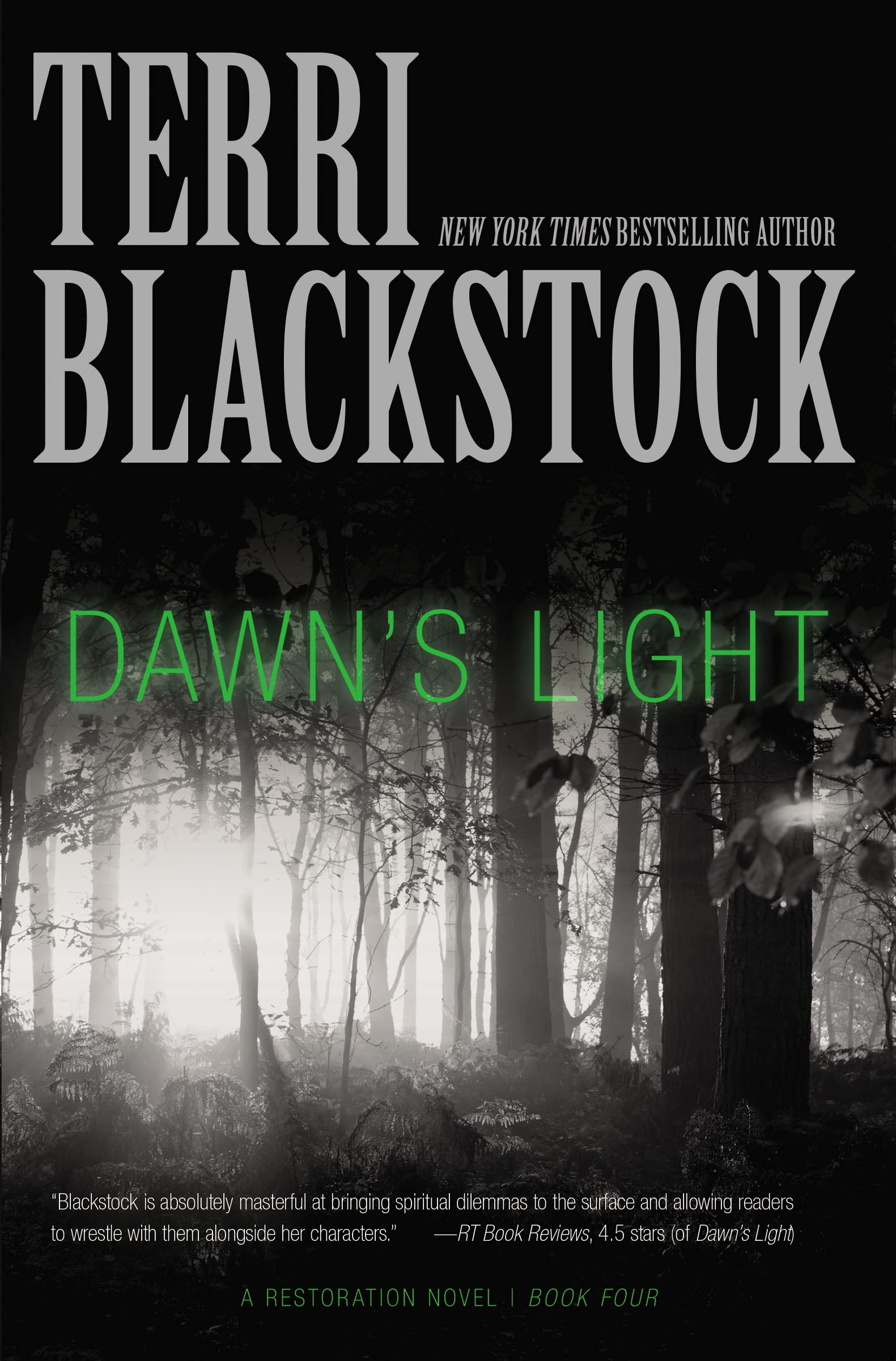 Dawn's Light (4) (A Restoration Novel),Used