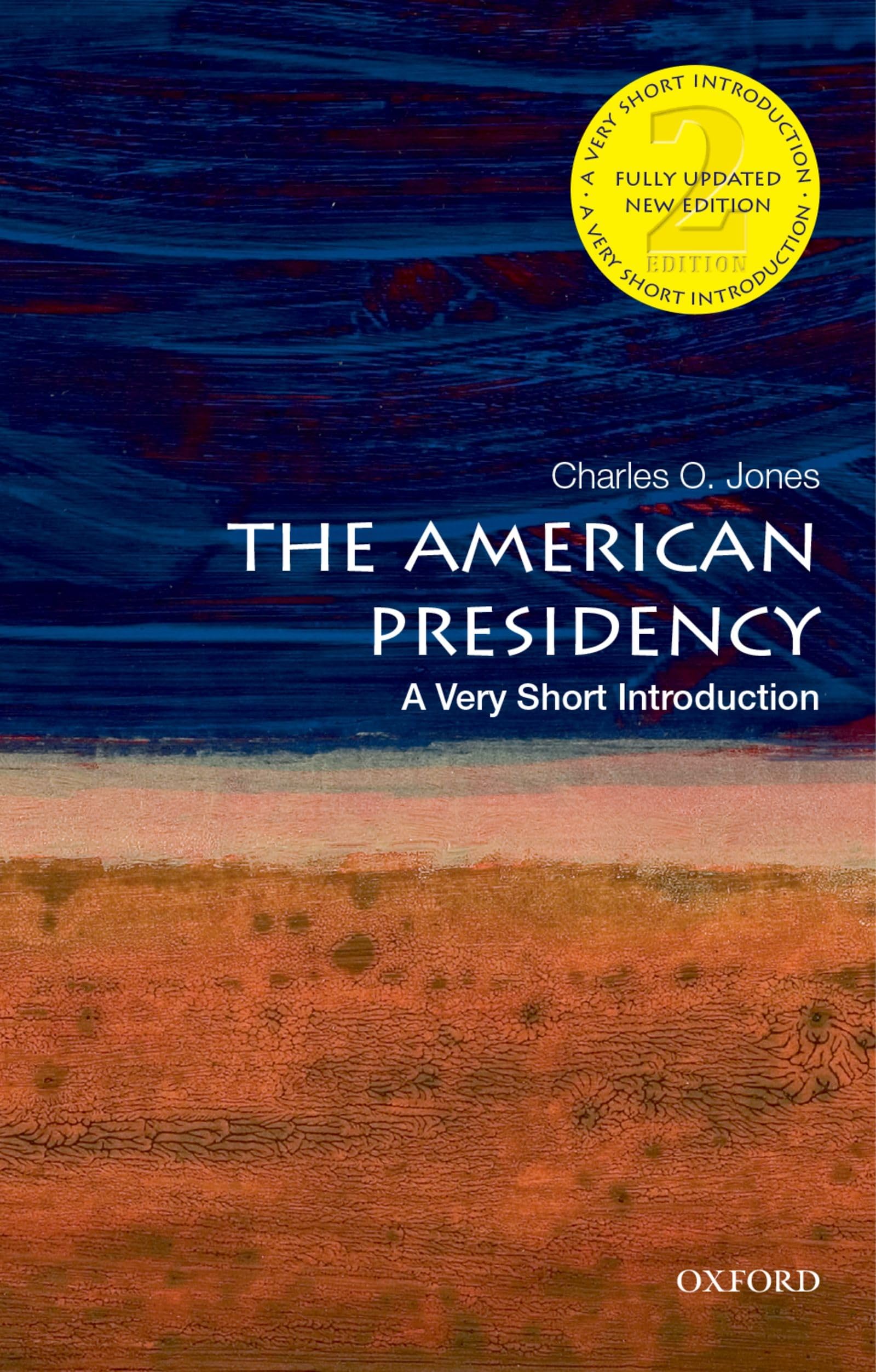 The American Presidency: A Very Short Introduction (Very Short Introductions),Used