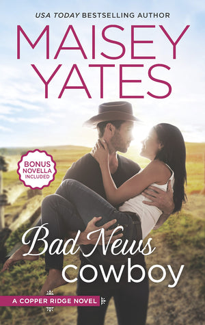 Bad News Cowboy: Shoulda Been a Cowboy (Copper Ridge),New