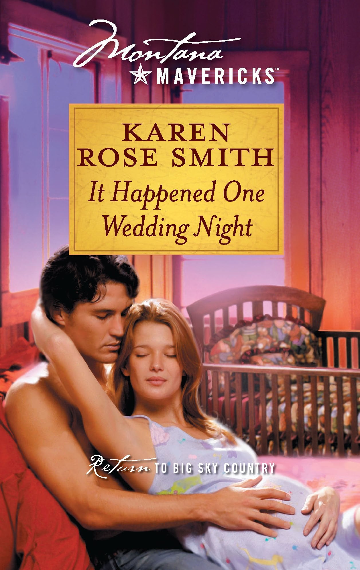 It Happened One Wedding Night (Montana Mavericks, 35),Used
