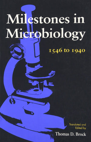 Milestones in Microbiology: 1546 To 1940,Used