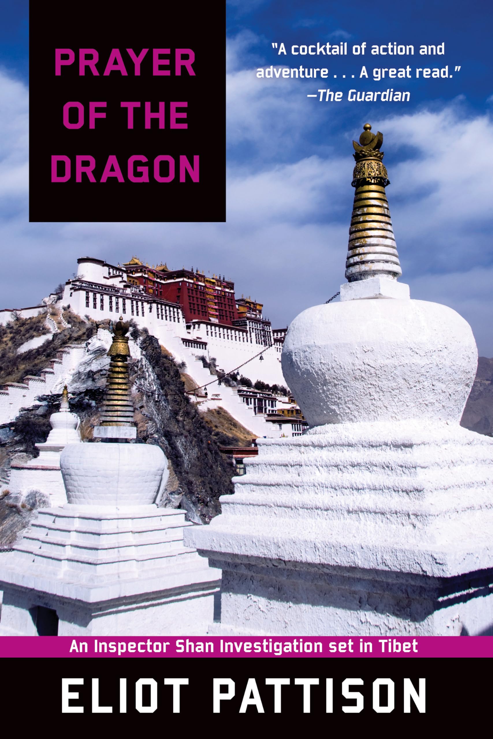 Prayer of the Dragon: An Inspector Shan Investigation set in Tibet (Inspector Shan Tao Yun),Used