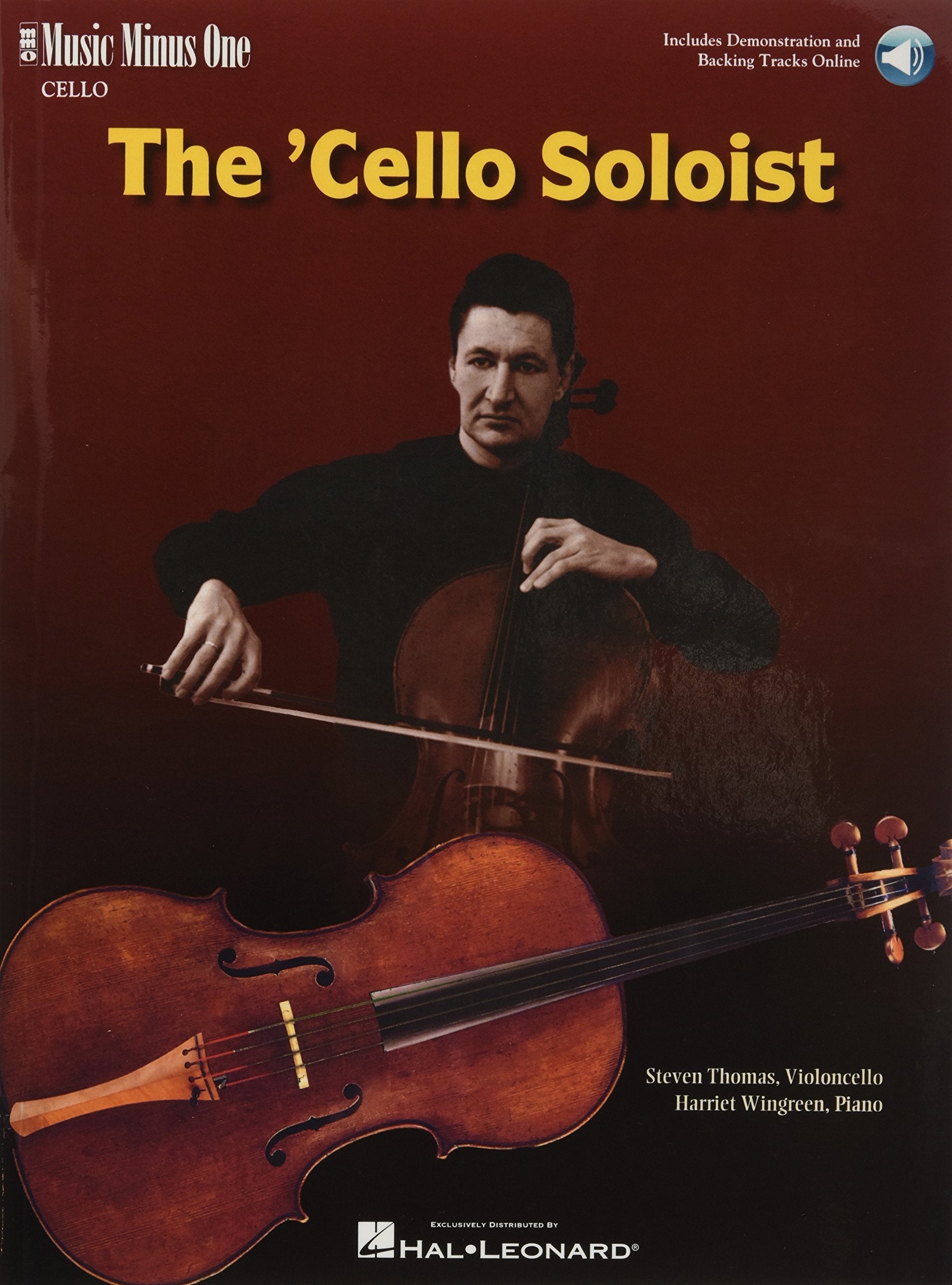 The Cello Soloist  Classic Solos For Cello And Piano: Book With Online Audio (Music)
