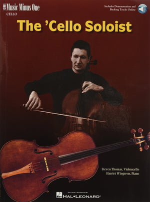 The Cello Soloist  Classic Solos For Cello And Piano: Book With Online Audio (Music)