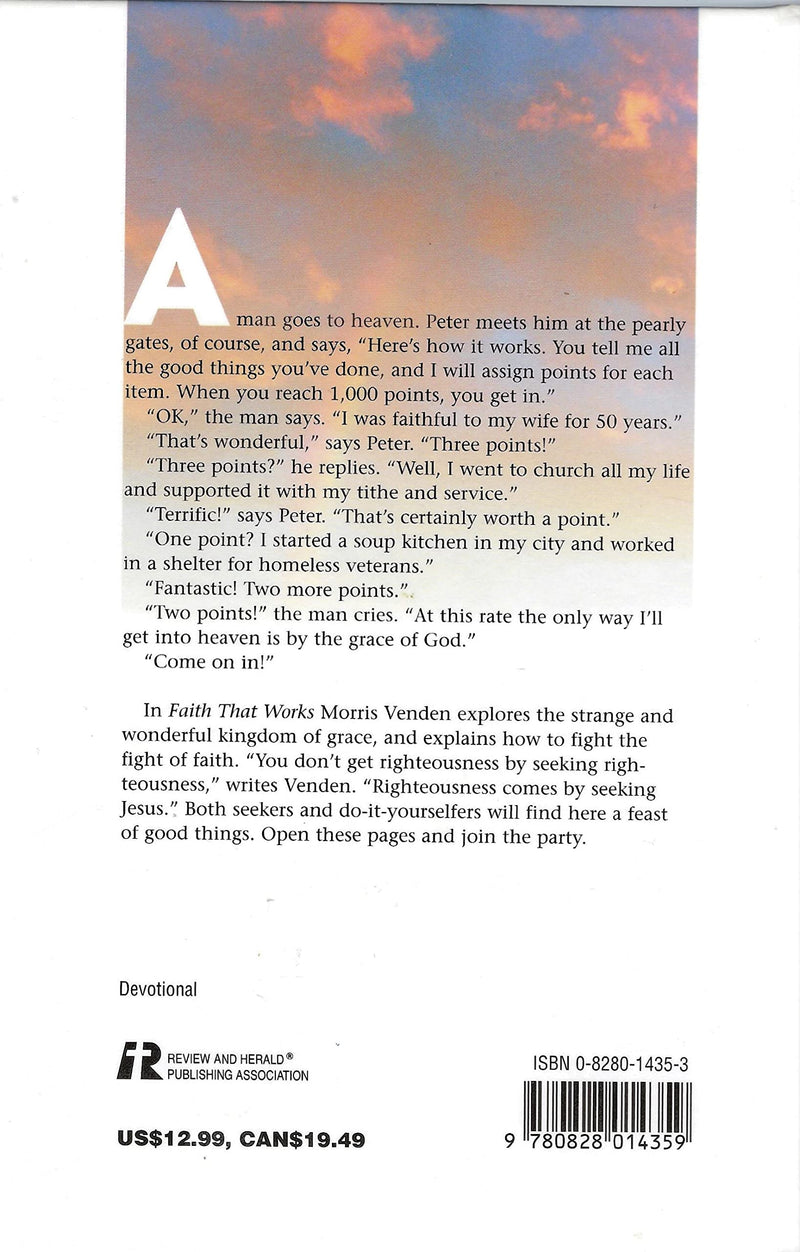 Faith That Works by Review and Herald Pub. Association - Inspiring Christian Book on Faith in Action