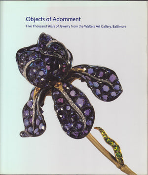 Objects Of Adornment: Five Thousand Years Of Jewelry From The Walters Art Gallery, Baltimore,Used