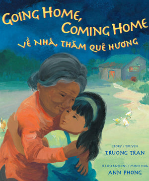 Going Home, Coming Home (English And Vietnamese Edition)