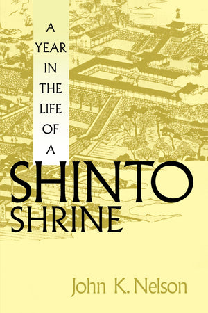 A Year in the Life of a Shinto Shrine,New