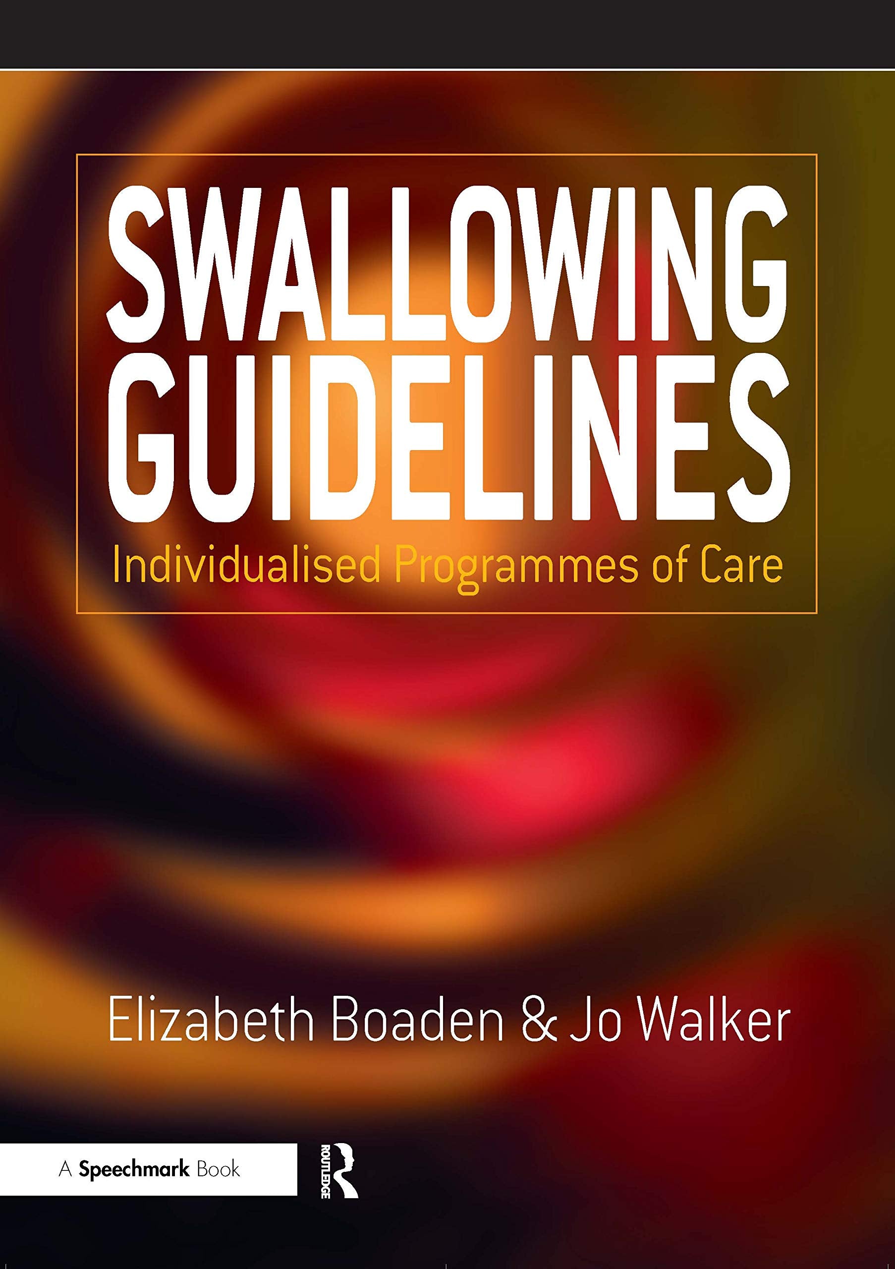 Swallowing Guidelines: Individualised Programmes of Care,Used
