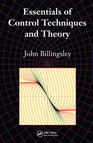 Essentials of Control Techniques and Theory,Used