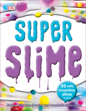 Super Slime: 30 Safe and Inventive Slime Recipes,Used