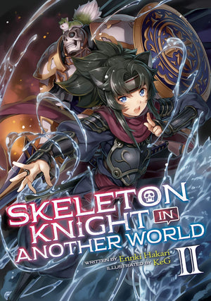 Skeleton Knight in Another World (Light Novel) Vol. 2,New