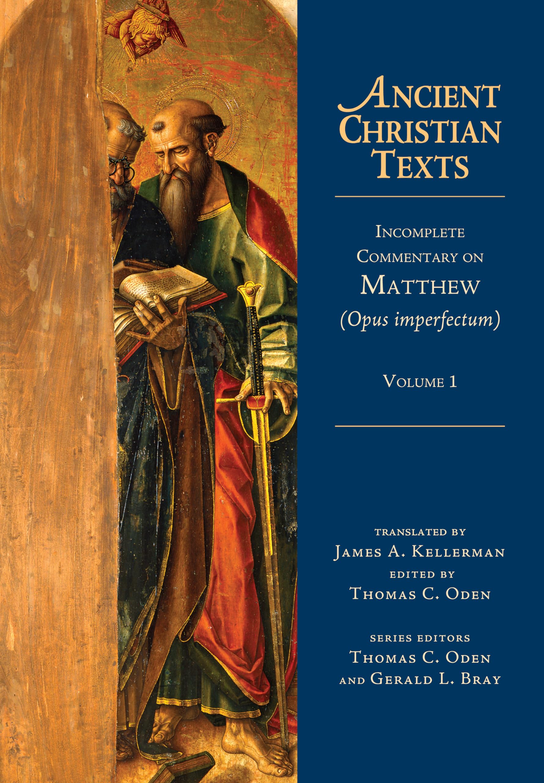 Incomplete Commentary on Matthew (Opus imperfectum) (Volume 1) (Ancient Christian Texts),Used