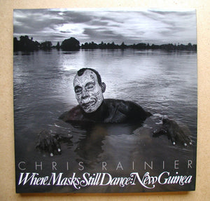 Where Masks Still Dance: New Guinea,Used