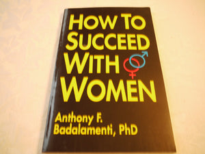 How to succeed with women,Used