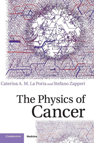 The Physics of Cancer,Used