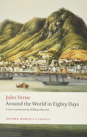 Around the World in Eighty Days (Oxford World's Classics),New