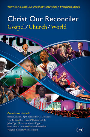 Christ Our Reconciler: Gospel, Church, World,Used