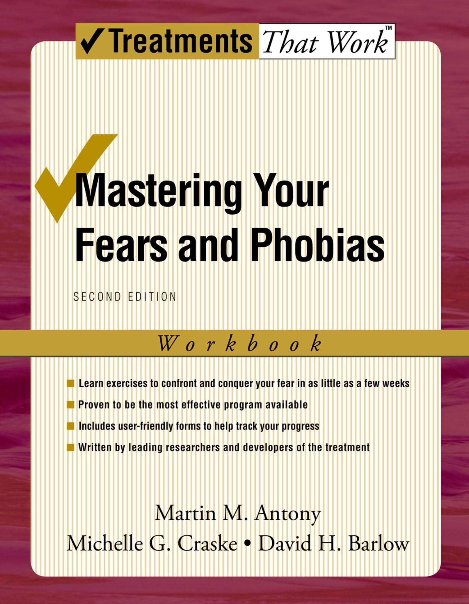Mastering Your Fears and Phobias: Workbook, 2nd Edition (Treatments That Work),Used