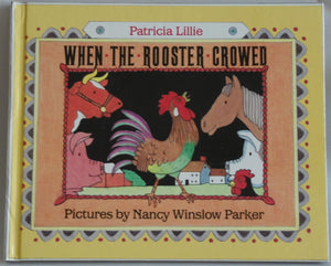 When The Rooster Crowed,Used