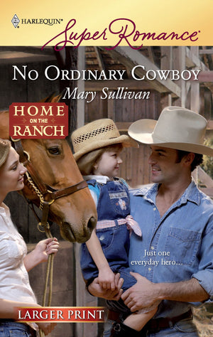 No Ordinary Cowboy,New