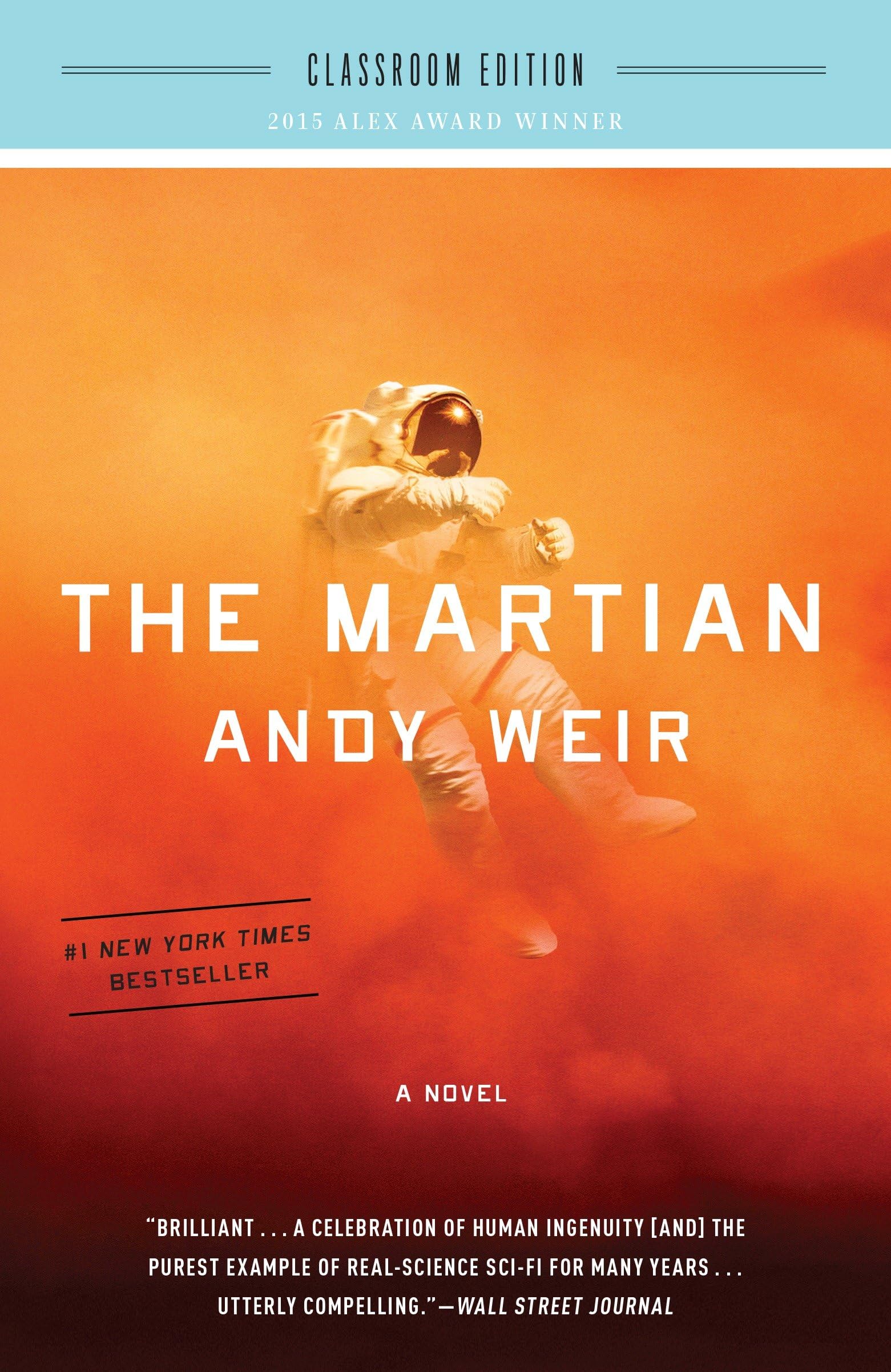 The Martian: Classroom Edition: A Novel,New