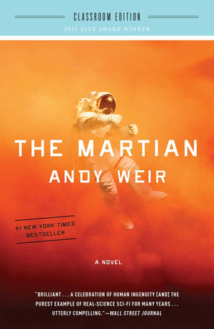 The Martian: Classroom Edition: A Novel,Used