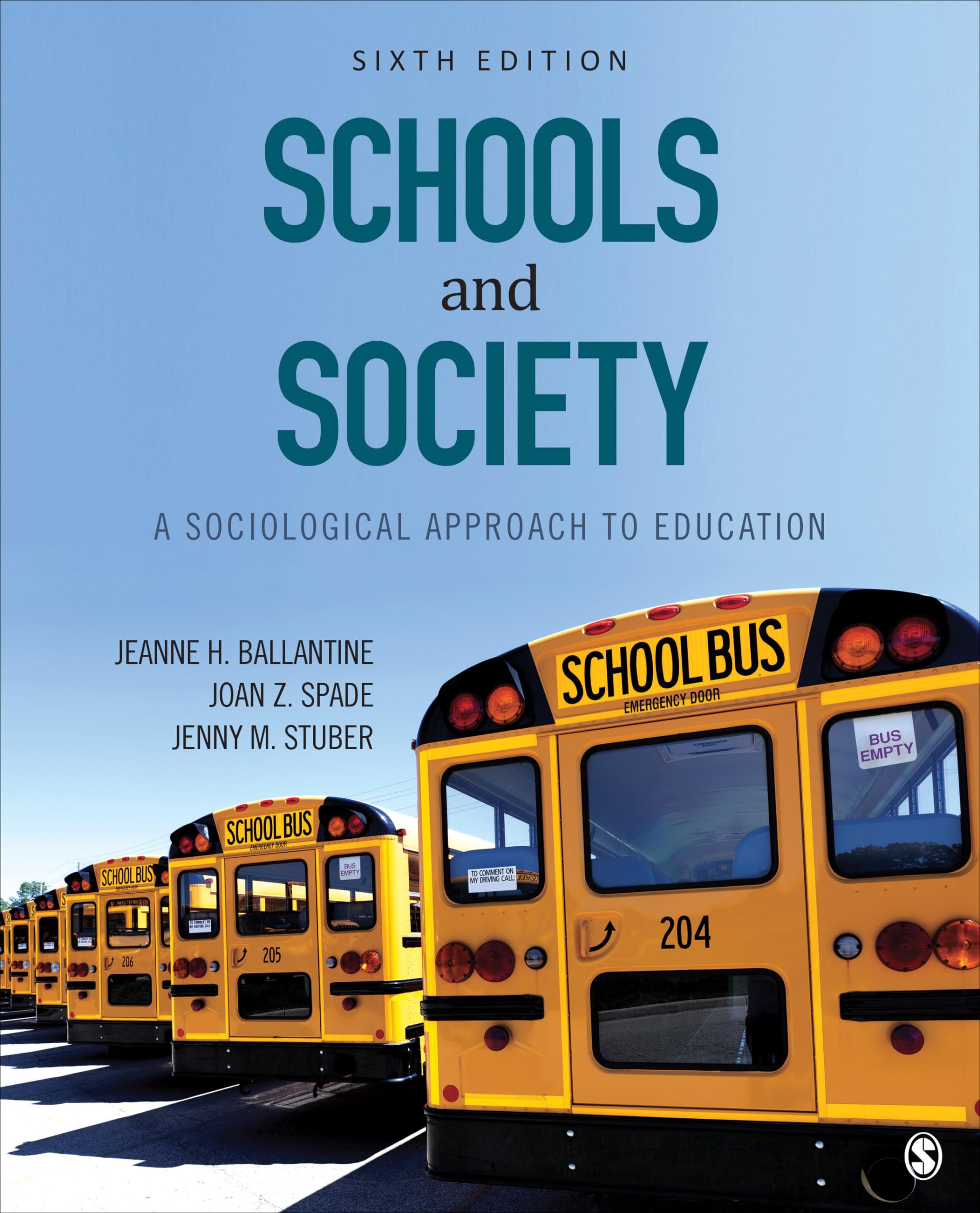 Schools and Society: A Sociological Approach to Education,Used